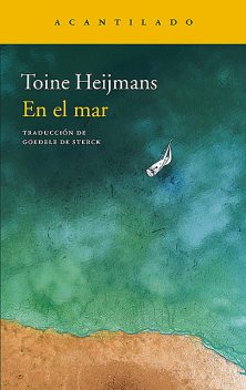 En el mar, Toine Heijmans