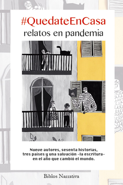 QuedateEnCasa, Florencia Agrasar, Graciela Cutuli, Julio Aranovich, Mabel Fuzzi, Marimé Arancet Ruda, Pierre Dumas, Rita Corigliano, Teresa Téramo, Victoria Rossi