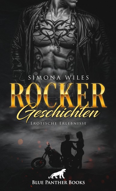 Rocker Geschichten | Erotische Erlebnisse, Simona Wiles