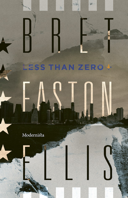 Less Than Zero, Bret Easton Ellis