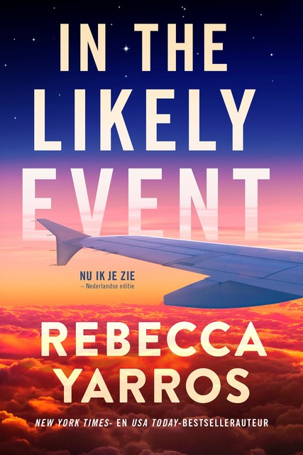 In the likely event, Rebecca Yarros