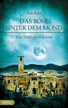 Das Böse unter dem Mond, Rob Reef