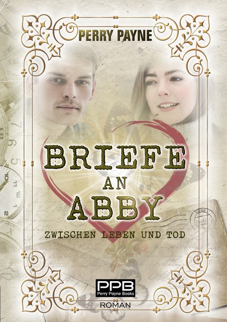 Briefe an Abby – Zwischen Leben und Tod, Perry Payne