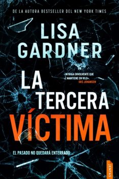 La tercera víctima, Lisa Gardner