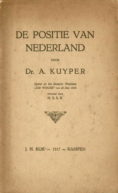De positie van Nederland, Abraham Kuyper