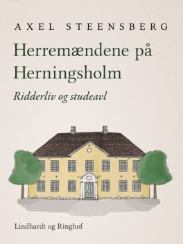 Herremændene på Herningsholm, Axel Steensberg