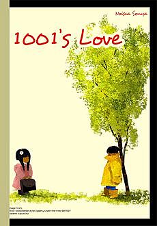 1001's Love, Noisca Sonya
