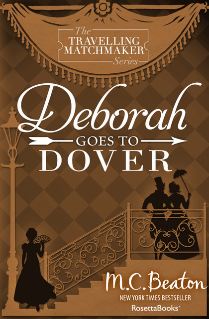Deborah Goes to Dover, M.C.Beaton