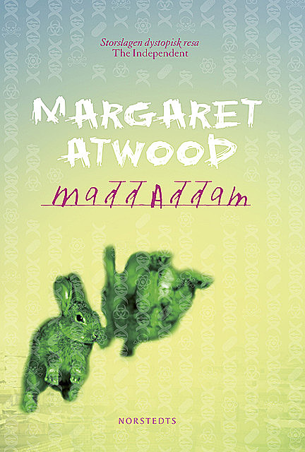 MaddAddam, Margaret Atwood