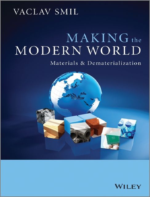 Making the Modern World, Vaclav Smil