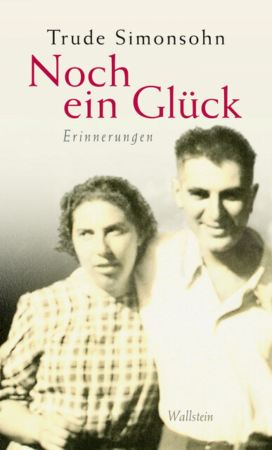 Noch ein Glück, Trude Simonsohn