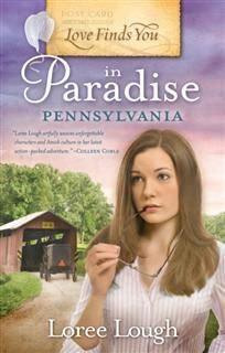 Love Finds You in Paradise, Pennsylvania, Loree Lough