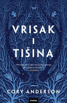 Vrisak i tišina, Cory Anderson