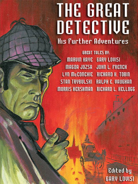 The Great Detective: His Further Adventures, Gary Lovisi