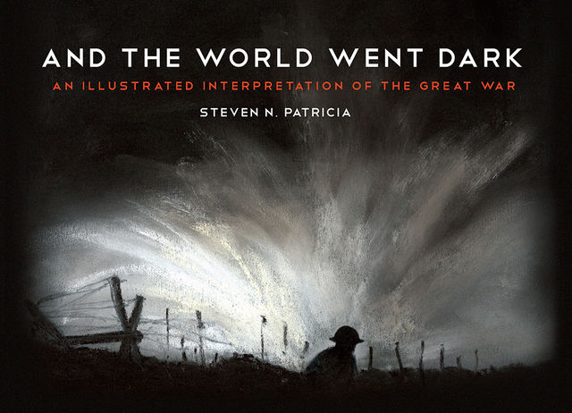 And the World Went Dark, Steven N. Patricia