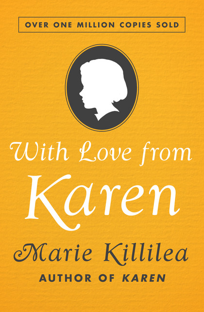 With Love from Karen, Marie Killilea