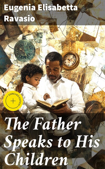 The Father Speaks to His Children, Eugenia Elisabetta Ravasio