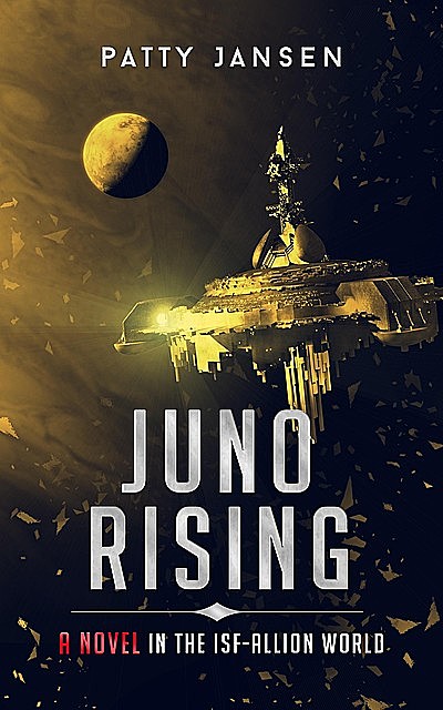 Juno Rising, Patty Jansen