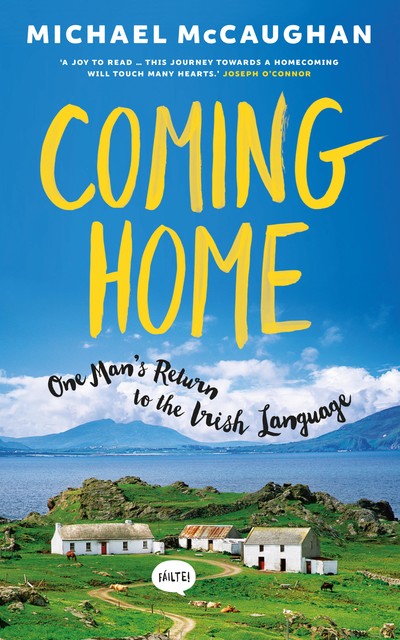 Coming Home, Michael McCaughan