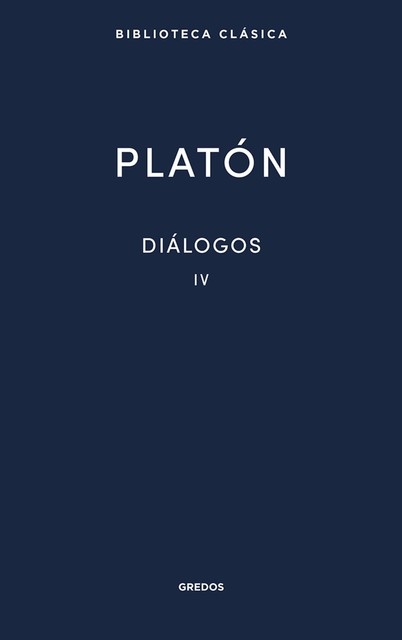 Diálogos IV, Platon
