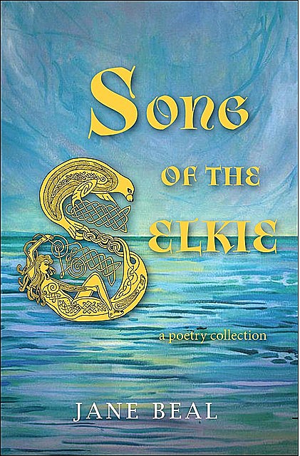 Song of the Selkie, Jane Beal