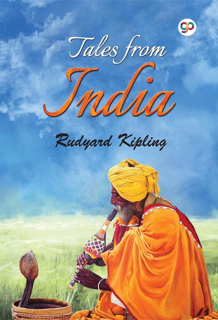 Tales from India, Joseph Rudyard Kipling, GP Editors