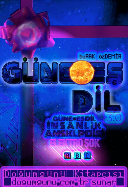 Güne Eş Dil, buRAK özDEMİR