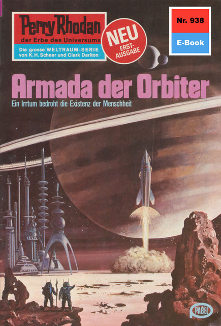 Perry Rhodan 938: Armada der Orbiter, H.G. Ewers