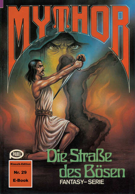 Mythor 29: Die Straße des Bösen, Horst Hoffmann