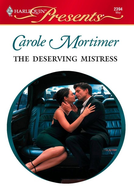 The Deserving Mistress, Carole Mortimer