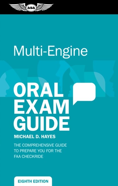 Multi-Engine Oral Exam Guide, Michael Hayes