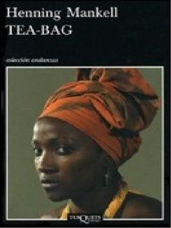 Tea-Bag, Henning Mankell