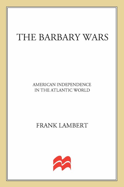 The Barbary Wars, Frank Lambert