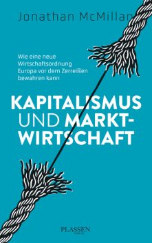 Kapitalismus und Marktwirtschaft, Jonathan McMillan