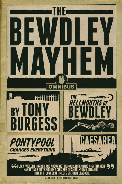 The Bewdley Mayhem, Tony Burgess
