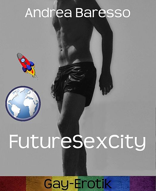 FutureSexCity, Andrea Baresso