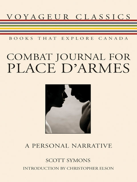 Combat Journal for Place d'Armes, Scott Symons