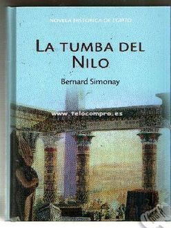 La Tumba Del Nilo, Bernard Simonay
