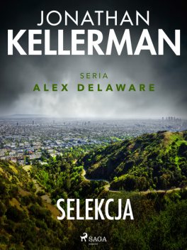 Selekcja, Jonathan Kellerman