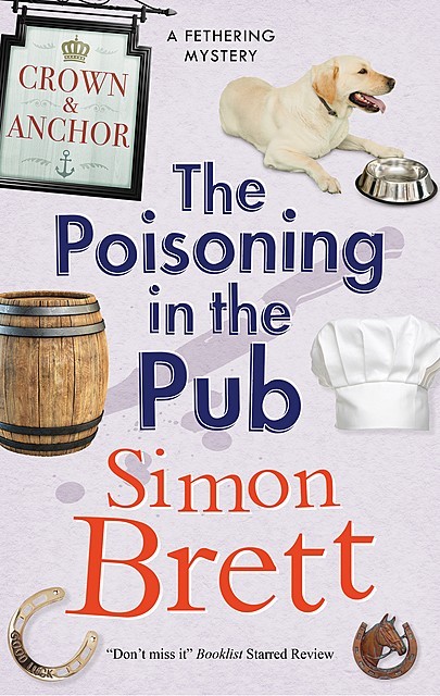 The Fethering Mysteries 10; The Poisoning in the Pub, Simon Brett