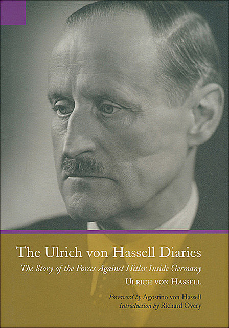 The Ulrich von Hassell Diaries, Ulrich von Hassell