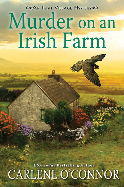 Murder on an Irish Farm, Carlene O'Connor