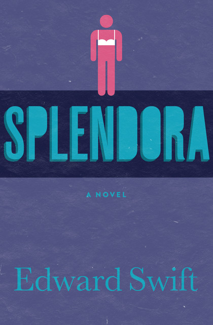 Splendora, Edward Swift