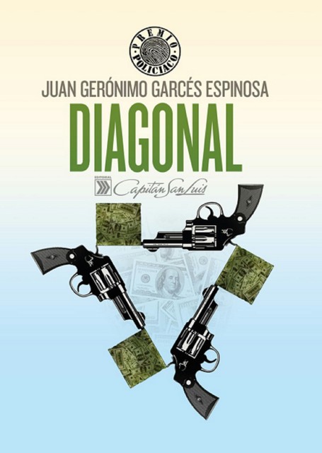 Diagonal, Juan Jerónimo Garcés Espinosa