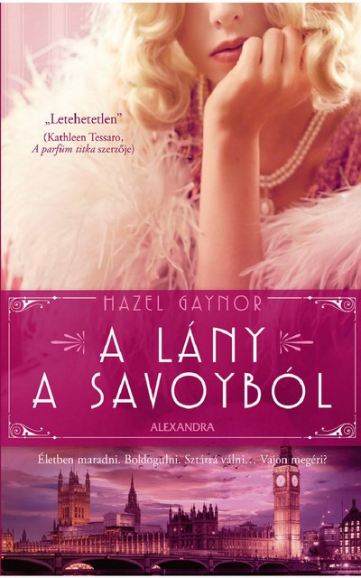 A lány a Savoyból, Hazel Gaynor