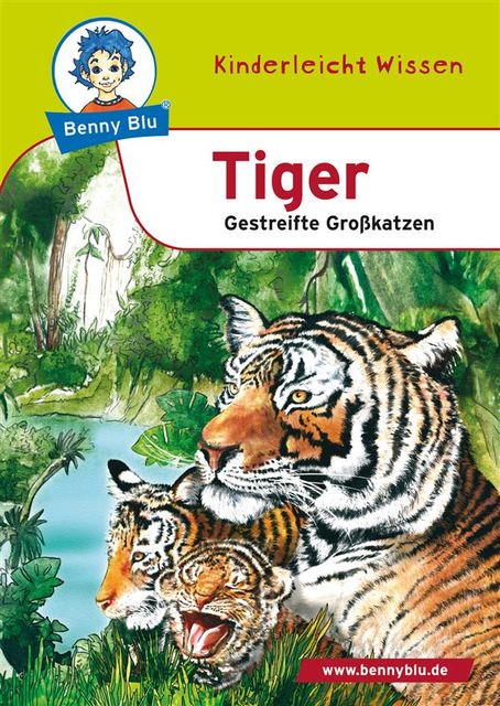 Benny Blu – Tiger, Susanne Hansch