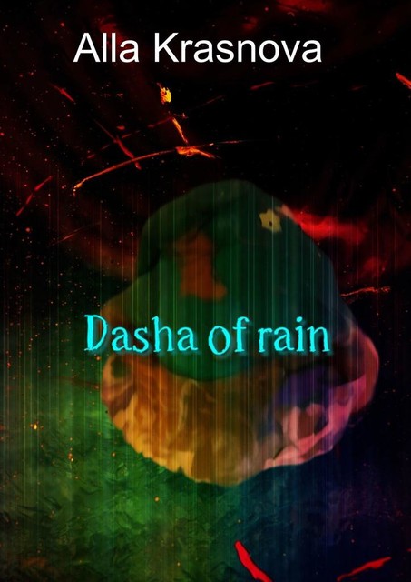 Dasha of Rain, Alla Krasnova