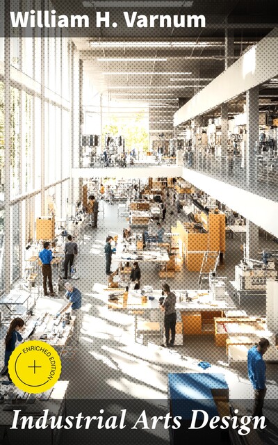 Industrial Arts Design, William H. Varnum