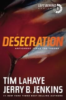 Desecration, Tim LaHaye