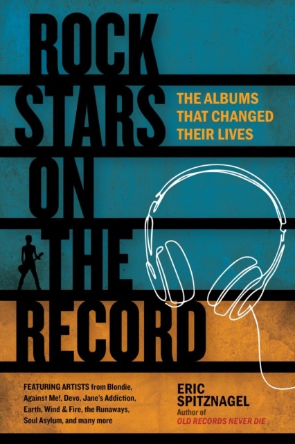 Rock Stars on the Record, Eric Spitznagel